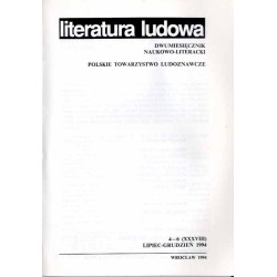 Literatura Ludowa. Dwumiesięcznik naukowo-literacki. R.38 (1994). Nr 1-6
