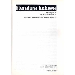 Literatura Ludowa. Dwumiesięcznik naukowo-literacki. R.38 (1994). Nr 1-6