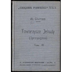 Towarzysze Jehudy (Sprzysiężeni). Powieść historyczna w 3-ch tomach