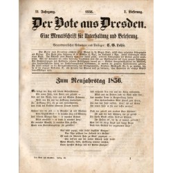 Der Bote aus Dresden. Ein deutsches Volksbuch zur Unterhaltung und Belehrung. 1856. Dritter Band in 12 Heften. [Eine Monatsschri
