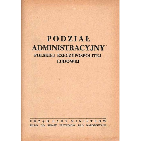 Podział administracyjny Polskiej Rzeczypospolitej Ludowej