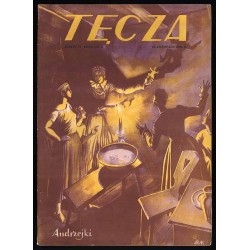 Tęcza. Ilustrowane pismo tygodniowe. R.3 (1929). Z. 48 (30 listopada 1929) / Bogdan Nowakowski / Jacek Malczewski / Józef Weysse