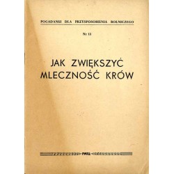 Jak zwiększyć mleczność krów