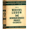 W stulecie Wiosny Ludów 1848-1948. T. 4: Wiosna Ludów: Polscy rewolucjoniści. Sylwety / Stanisław Worcell / Tadeusz Krępowiecki
