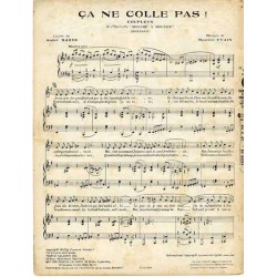 Ça ne colle pas. Couplets de l'Opérette "Bouche à Bouche" (Bernard)