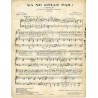 Ça ne colle pas. Couplets de l'Opérette "Bouche à Bouche" (Bernard)