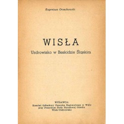 Wisła. Uzdrowisko w Beskidzie Śląskim