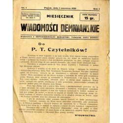 Wiadomości Demnianskie. Miesięcznik. [Dwutygodnik Zakładów Przemysłowych Braci Groedel i inne tytuły i podtytuły]. R. 1-3 (1928-