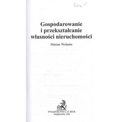 Gospodarowanie i przekształcanie własności nieruchowmości