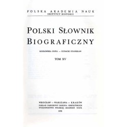 Polski słownik biograficzny. T.15: Kozłowska Zofia - Kubacki Stanisław