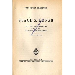 Stach z Konar. Powieść historyczna z czasów Kazimierza Sprawiedliwego. Cz.1-4