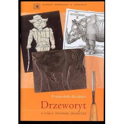 [Przewodnik dla dzieci]. Drzeworyt