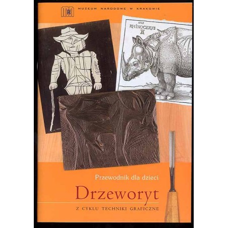 [Przewodnik dla dzieci]. Drzeworyt