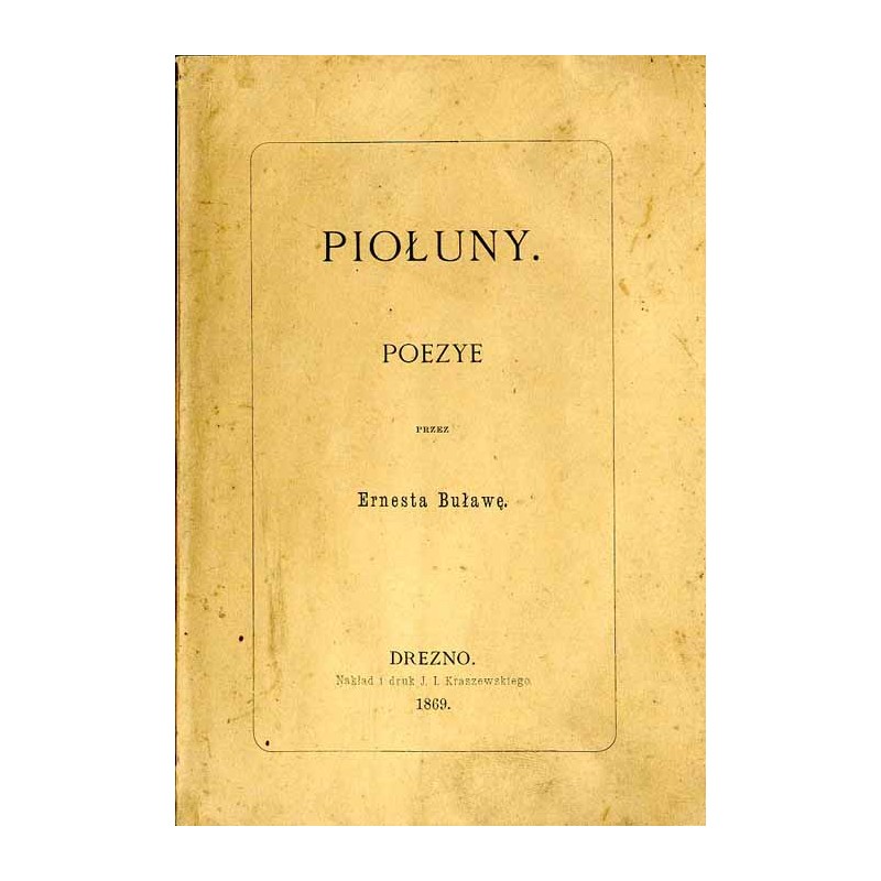 Piołuny. Poezye