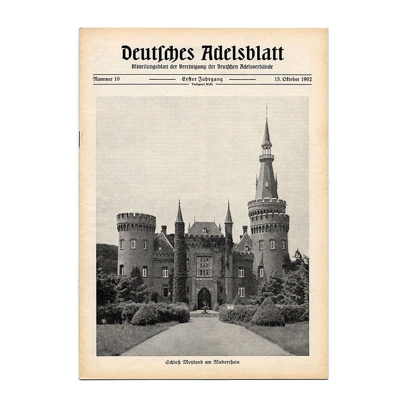 Deutsches Adelsblatt. 1. Jahrgang (1962). Nr 10 (15 X 1962) [Schloß Moyland am Niederrhein]
