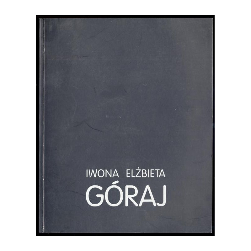 Iwona Elżbieta Góraj. Katedry