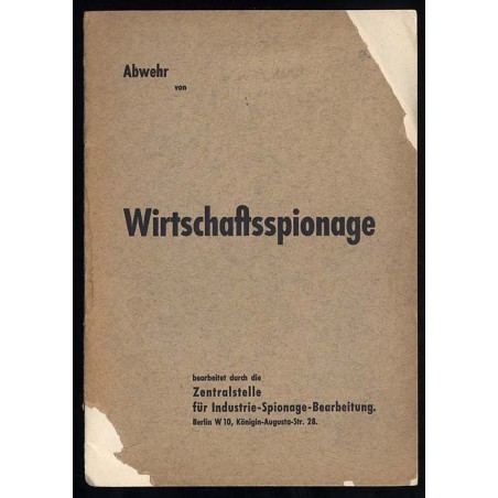 Merkblatt über Abwehr von Wirtschaftsspionage. Betriebsspionage, Industriespionage, Geschäftsspionage, Handelsspionage