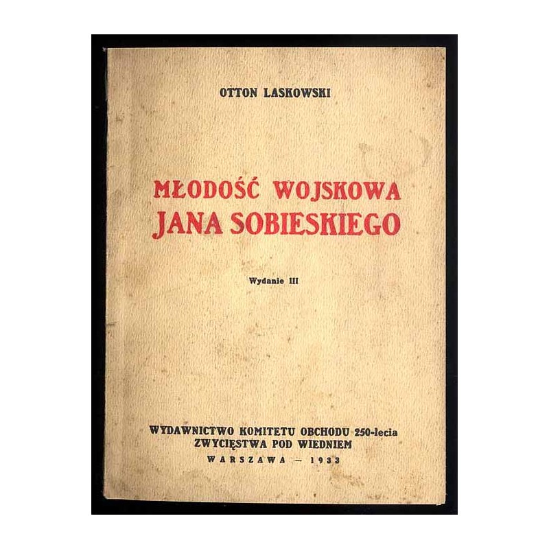 Młodość wojskowa Jana Sobieskiego