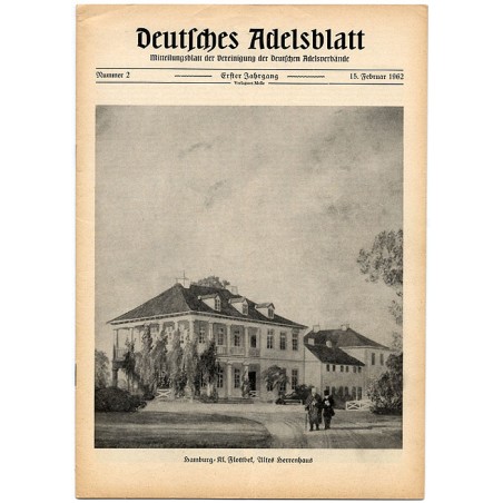 Deutsches Adelsblatt. 1. Jahrgang (1962). Nr 2 (15 II 1962) [Hamburg-Kl.-Flottbek, Altes Herrenhaus]
