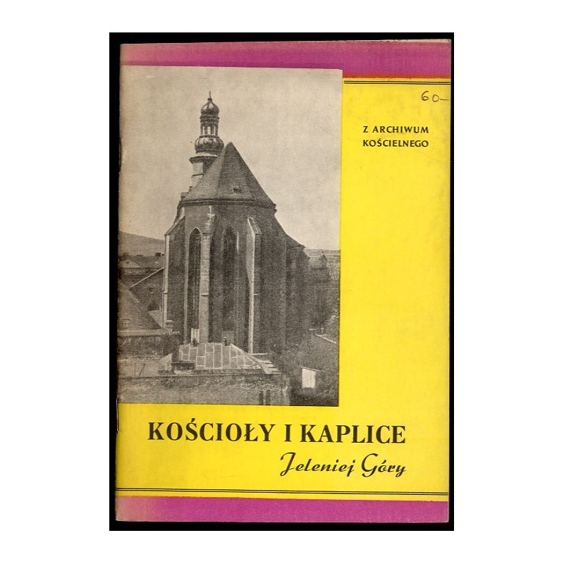 Kościoły i kaplice Jeleniej Góry