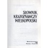 Słownik krajoznawczy Wielkopolski