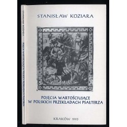 Pojęcia wartościujące w polskich przekładach psałterza
