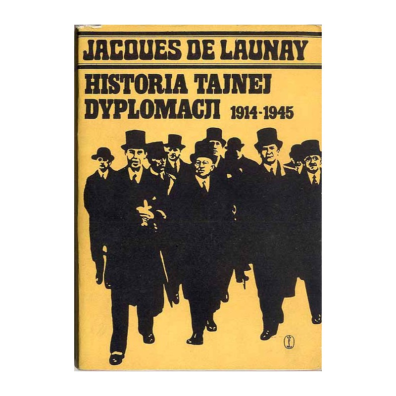 Historia tajnej dyplomacji od 1914 do 1945