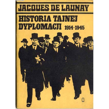 Historia tajnej dyplomacji od 1914 do 1945