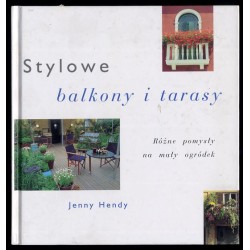 Stylowe balkony i tarasy. Różne pomysły na mały ogródek