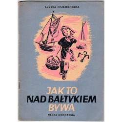 Jak to nad Bałtykiem bywa