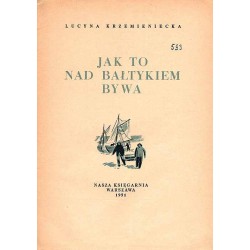 Jak to nad Bałtykiem bywa