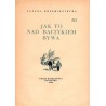 Jak to nad Bałtykiem bywa
