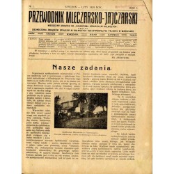 Przewodnik Mleczarsko-Jajczarski. Miesięczny dodatek do "Czasopisma Spółdzielni Rolniczych" Zjednoczenia Związków Spółdzielni Ro