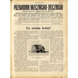 Przewodnik Mleczarsko-Jajczarski. Miesięczny dodatek do "Czasopisma Spółdzielni Rolniczych" Zjednoczenia Związków Spółdzielni Ro