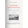 Franciszek Jaworski: Ratusz lwowski Adam Krajewski: Lwowskie przedmieścia F. Jaworski: Uniwersytet Lwowski. 1 vol