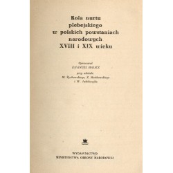 Rola nurtu plebejskiego w polskich powstaniach narodowych XVIII i XIX wieku