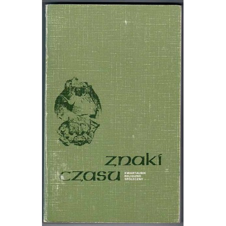 Znaki Czasu. Kwartalnik religijno-społeczny. 1986. Nr 4