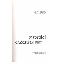 Znaki Czasu. Kwartalnik religijno-społeczny. 1986. Nr 4