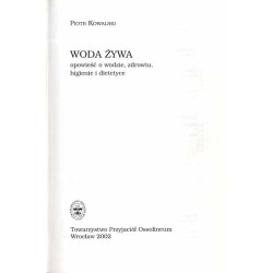 Woda żywa. Opowieść o wodzie, zdrowiu, higienie i dietetyce