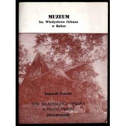 Dom Władysława Orkana w Porębie Wielkiej