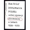 Dyplomacja polska wobec sprawy słowackiej w latach 1938-1939