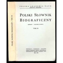 Polski słownik biograficzny. T.11: Jarosław - Kapliński Seweryn