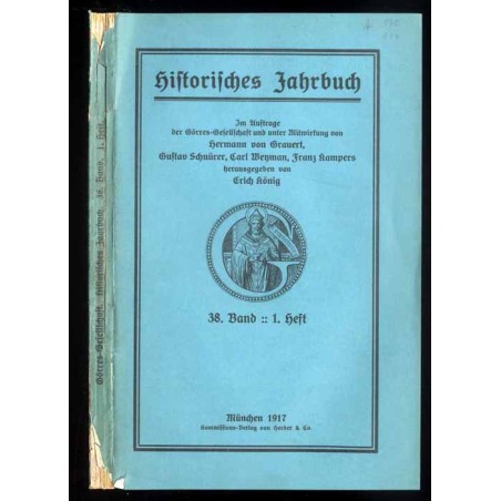 Historisches Jahrbuch. B.38 (1917). H.1
