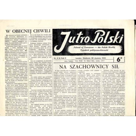 Jutro Polski. Tygodnik polityczno-literacki  Poland of Tomorrow. The Polish Weekly. R.2 (1945). Nr 4 (6) (28 stycznia 1945) / S