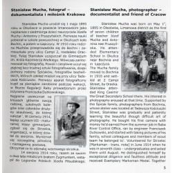 Stanisław Mucha. Fotograf - dokumentalista i miłośnik Krakowa czyli zwyczajna opowieść o niezwykłym człowieku