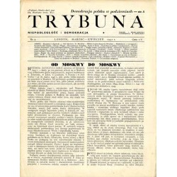 Trybuna. Niepodległość i Demokracja. 1947. Nr 9 (Marzec - Kwiecień 1947)