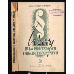 Wzory pism procesowych i administracyjnych