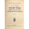 Wzory pism procesowych i administracyjnych