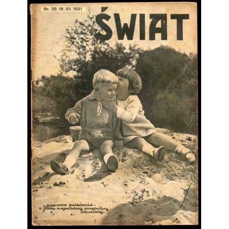 Świat. Pismo tygodniowe ilustrowane. R.26 (1931). Nr 29 (18 lipca 1931)