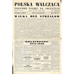 Polska Walcząca - Żołnierz Polski na Obczyźnie. R.8 (1946). Nr 1-52 [komplet]
